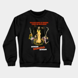 SCREAM BLACULA SCREAM - 2.0 (4 dark tees) Crewneck Sweatshirt